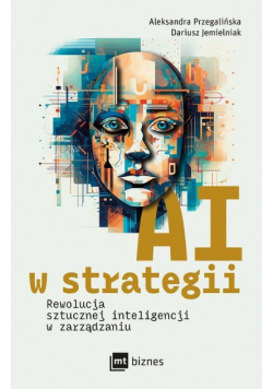AI w strategii rewolucja sztucznej inteligencji w zarządzaniu