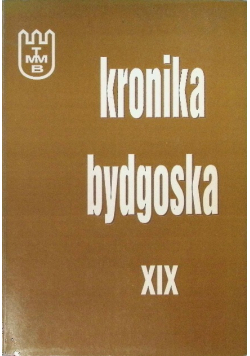 Kronika Bydgoska Nr 19 / 98