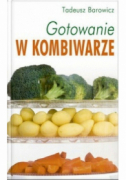 Gotowanie w kombiwarze