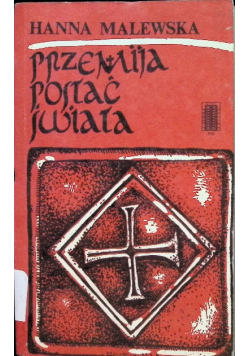 Przemija postać świata