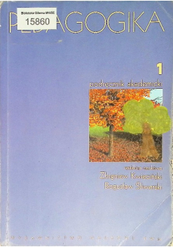 Pedagogika Tom 1 Podręcznik akademicki