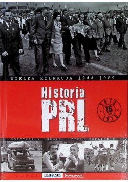 Wielka kolekcja 1944-1989  Tom 16 Historia PRL
