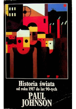 Historia świata od roku 1917 do lat 90-tych