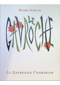 Le Gavroche Cookbook