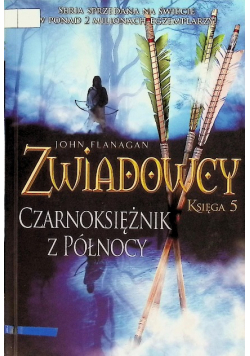 Zwiadowcy Księga 5 Czarnoksiężnik z Północy