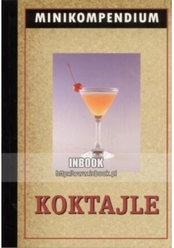 Koktajle Minikompendium