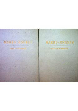 Marks Engels Dzieła wybrane Tom 1 i 2 1949 r.