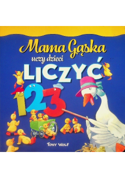 Mama Gąska uczy dzieci liczyć