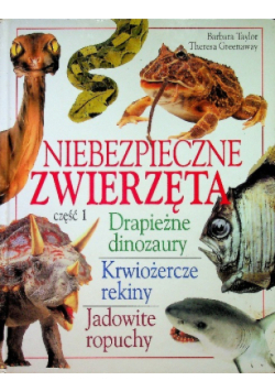 Niebezpieczne zwierzęta  Część 1