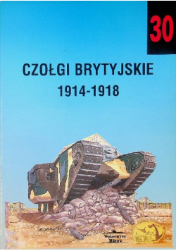Czołgi brytyjskie 1914 - 1918