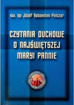 Czytania duchowe o Najświętszej Maryi Pannie