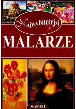 Najwybitniejsi malarze