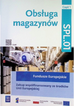 Obsługa magazynów Podręcznik do nauki zawodowe technik logistyk Magazynier-logistyk Część 1