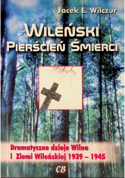 Wileński pierścień śmierci