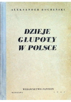 Dzieje głupoty w Polsce 1947 r.