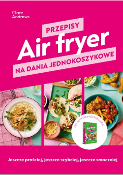 Przepisy  Air fryer na dania jednokoszykowe