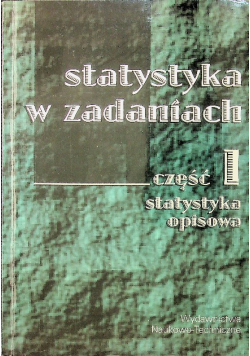 Statystyka w zadaniach Część I