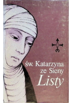 Św. Katarzyna ze Sieny Listy