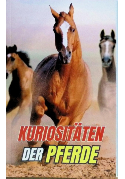 Kuriositten ber Pferde