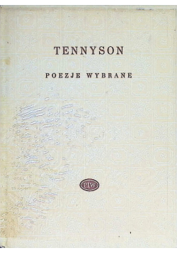 Tennyson Poezje wybrane