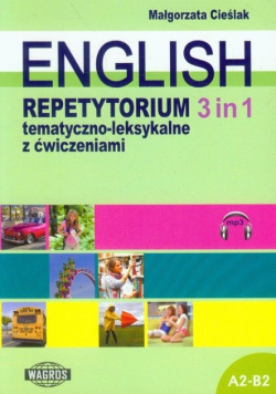 English. Repetytorium 3 in 1 A2-B2