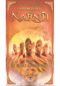 Opowieści z Narnii Koń i jego chłopiec