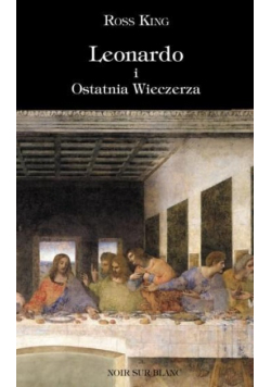 Leonardo i Ostatnia Wieczerza
