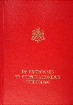 De Exorcismis et Supplicationibus quibusdam