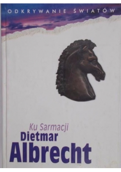 Ku Sarmacji Dziesięć dni w Prusach