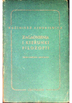 Zagadnienia i kierunki filozofii 1949 r