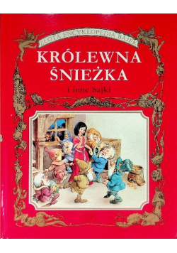 Królewna Śnieżka i inne bajki