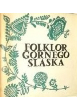 Folklor Górnego Śląska