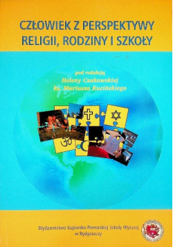 Człowiek z perspektywy religii, rodziny i szkoły