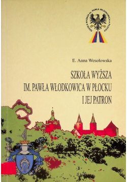 Szkoła Wyższa im. Pawła Włodkowica i jej patron