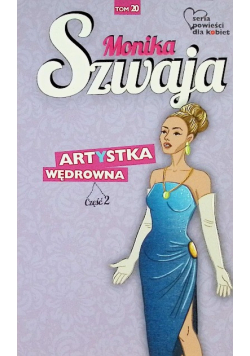 Seria powieści dla kobiet Tom 20 Artystka Wędrowna