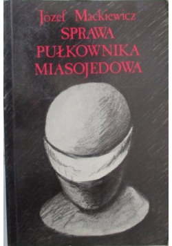 Sprawa pułkownika Miasojedowa