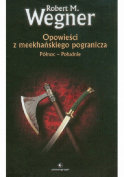 Opowieści z meekhańskiego pogranicza