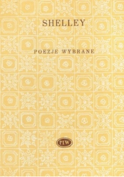 Shelley Poezje wybrane