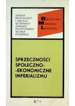 Sprzeczności społeczno ekonomiczne imperializmu Nr 2 / 74