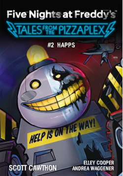 Five Nights at Freddy's: Tales from the Pizzaplex. HAPPS Tom 2