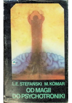 Od magii do psychotroniki