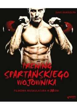 Trening spartańskiego wojownika