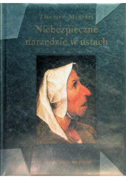Niebezpieczne narzędzie w ustach