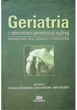 Geriatria z elementami gerontologii ogólnej
