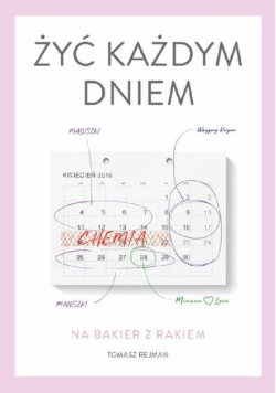 Żyć każdym dniem