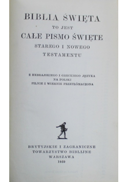 Biblia Święta to jest Całe Pismo Święte