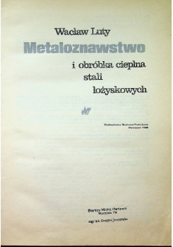 Metaloznawstwo i obróbka