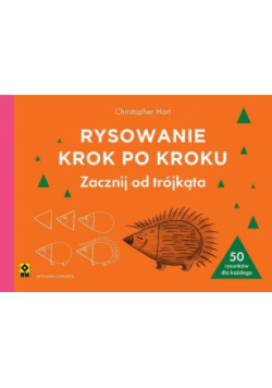 Rysowanie krok po kroku. Zacznij od trójkąta