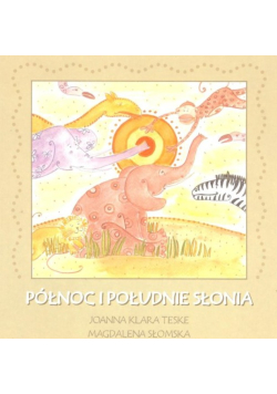Północ i południe słonia
