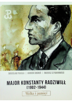 Major Konstanty Radziwiłł (1902 - 1944)